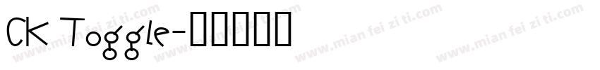 CK Toggle字体转换